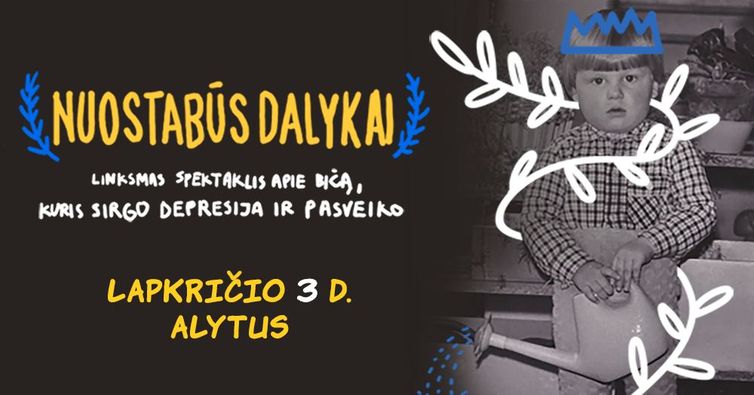 Alytuje spektaklis „Nuostabūs dalykai“