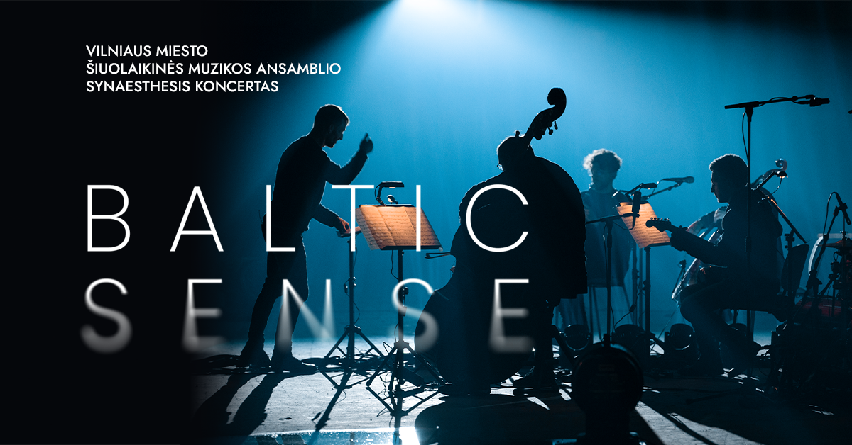 Alytuje šiuolaikinės muzikos ansamblio  SYNAESTHESIS  koncertas   „Baltic Sense“