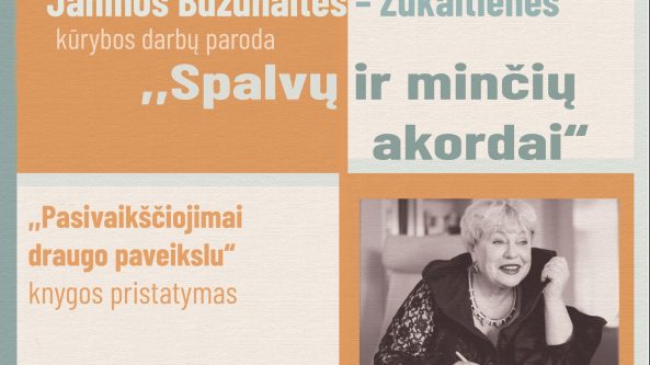 Janinos Buzūnaitės-Žukaitienės parodos „Spalvų ir minčių akordai“ atidarymas