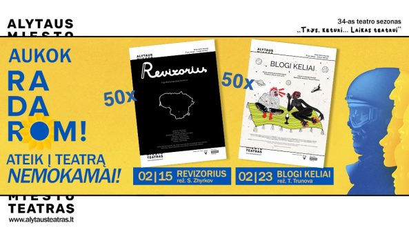 Paaukok RADAROM – ateik į TEATRĄ nemokamai