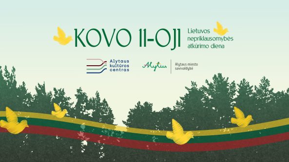 KOVO 11-oji. Lietuvos nepriklausomybės atkūrimo diena