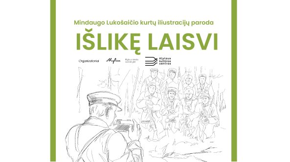 Mindaugo Lukošaičio kurtų iliustracijų paroda „Išlikę laisvi”