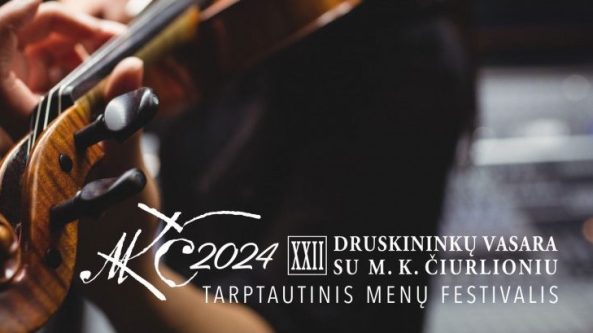 XXII tarptautinis menų festivalis „Druskininkų vasara su M. K. Čiurlioniu“
