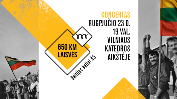 Baltijos keliui 35 – jubiliejinis koncertas „650 KM LAISVĖS”