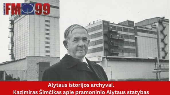 Alytaus istorija: nuo nedidelio miesto iki pramonės centro (K. Šimčiko prisiminimai)