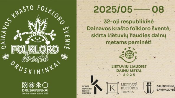 32 kartą Druskininkuose vyks respublikinė folkloro šventė 32 kartą Druskininkuose vyks respublikinė folkloro šventė