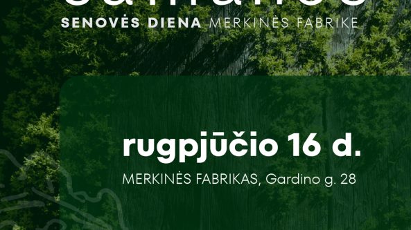 Merkinėje vėl atgyja senovės dienos – festivalis „SAMANOS“