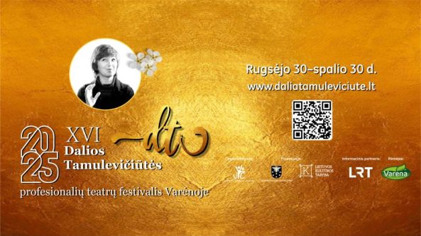 XVI Dalios Tamulevičiūtės profesionalių teatrų festivalis Varėnoje – kokie spektakliai laukia?