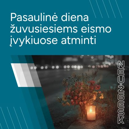 Lapkričio 16-ąją – akcija „Neužgesk“: žuvusiesiems keliuose atminti sužibs trys šalies objektai Lapkričio 16-ąją – akcija „Neužgesk“: žuvusiesiems keliuose atminti sužibs trys šalies objektai