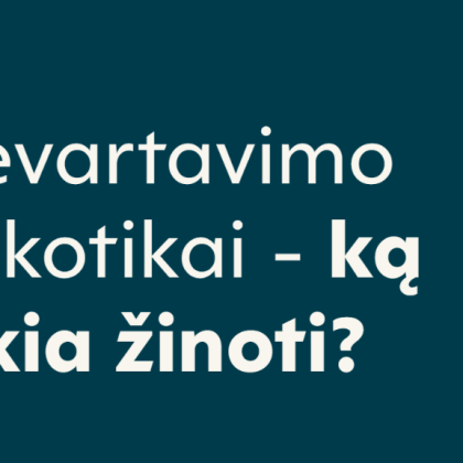 Taip, tai vyksta ir darbe