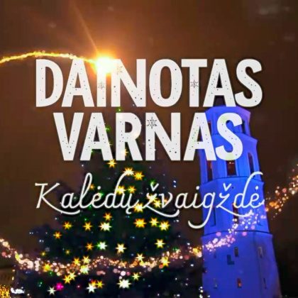 Dainotas Varnas pristato kalėdinę dainą: laikosi vienos tradicijos Dainotas Varnas pristato kalėdinę dainą: laikosi vienos tradicijos