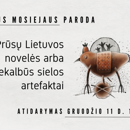 Alytuje: „Prūsų Lietuvos novelės, arba nekalbūs sielos artefaktai“ parodos atidarymas