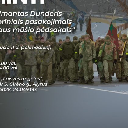 Sekmadienį žygis – „Trims karių savanorių kartoms atminti“ Sekmadienį žygis – „Trims karių savanorių kartoms atminti“