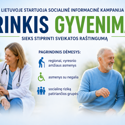 Regionuose startuos kampanija „Rinkis gyvenimą“: sieks stiprinti sveikatos raštingumą Regionuose startuos kampanija „Rinkis gyvenimą“: sieks stiprinti sveikatos raštingumą