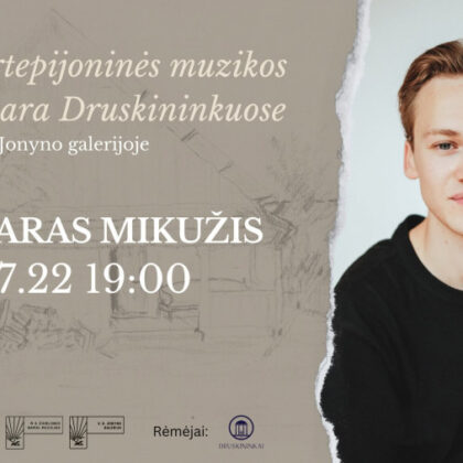 Druskininkuose koncertuos tarptautinį pripažinimą pelnęs Kasparas Mikužis